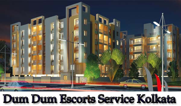Dum Dum Escorts Service Kolkata